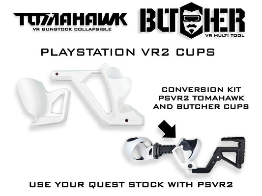 NEW TOMAHAWK / BUTCHER 2/3/PRO PSVR2 Conversion Kit