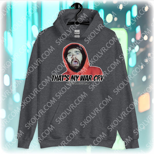 Unisex Hoodie 0030 Mr.Nix War Cry