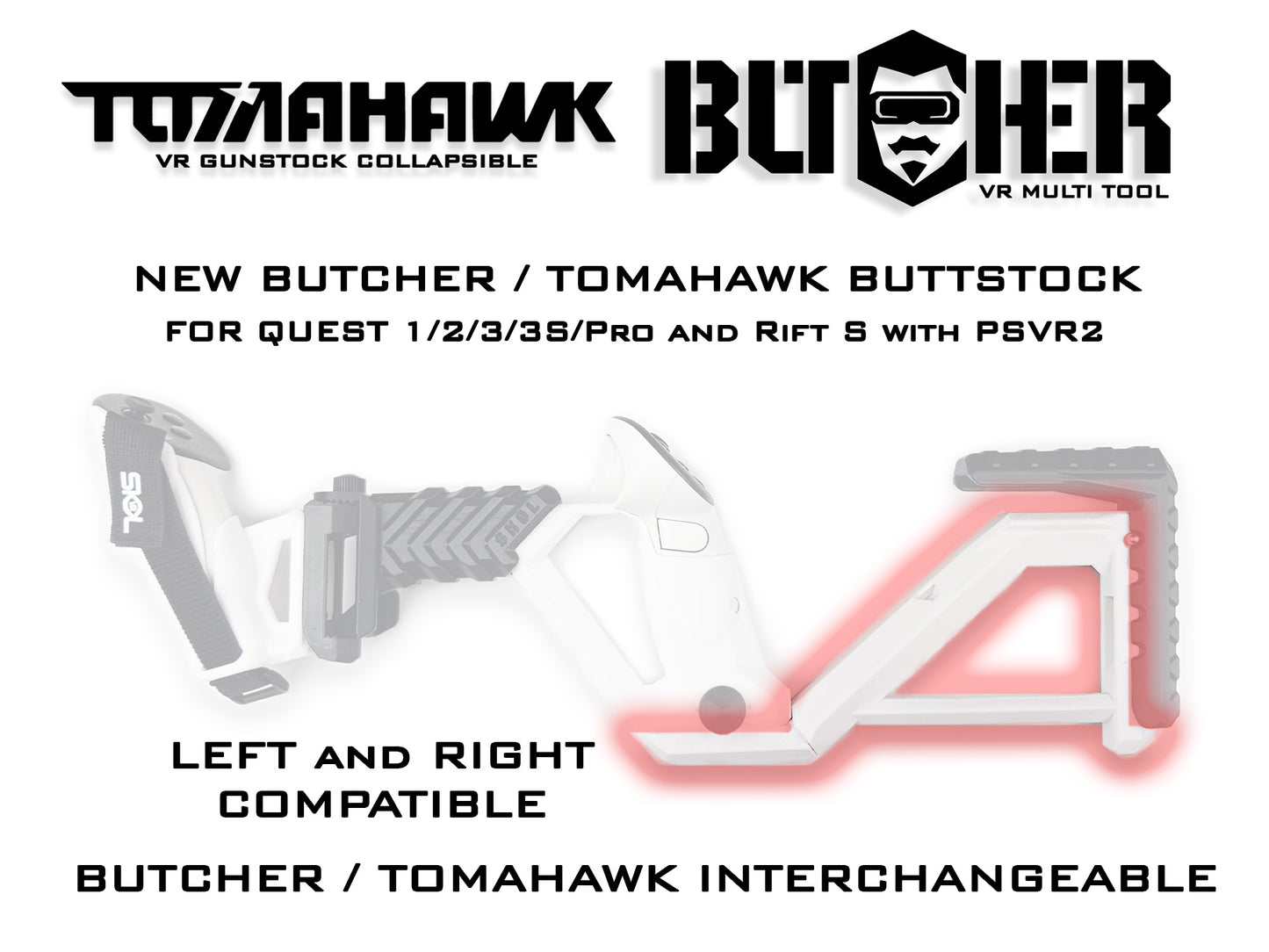 BUTTSTOCK for SMARTstock / BUTCHER / TOMAHAWK / INDEX / PSVR2