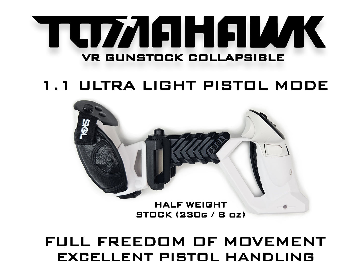 TOMAHAWK VR Gunstock 3in1 für Quest 1/2/3/3S/Pro/Rift S / PSVR2 / Valve Index