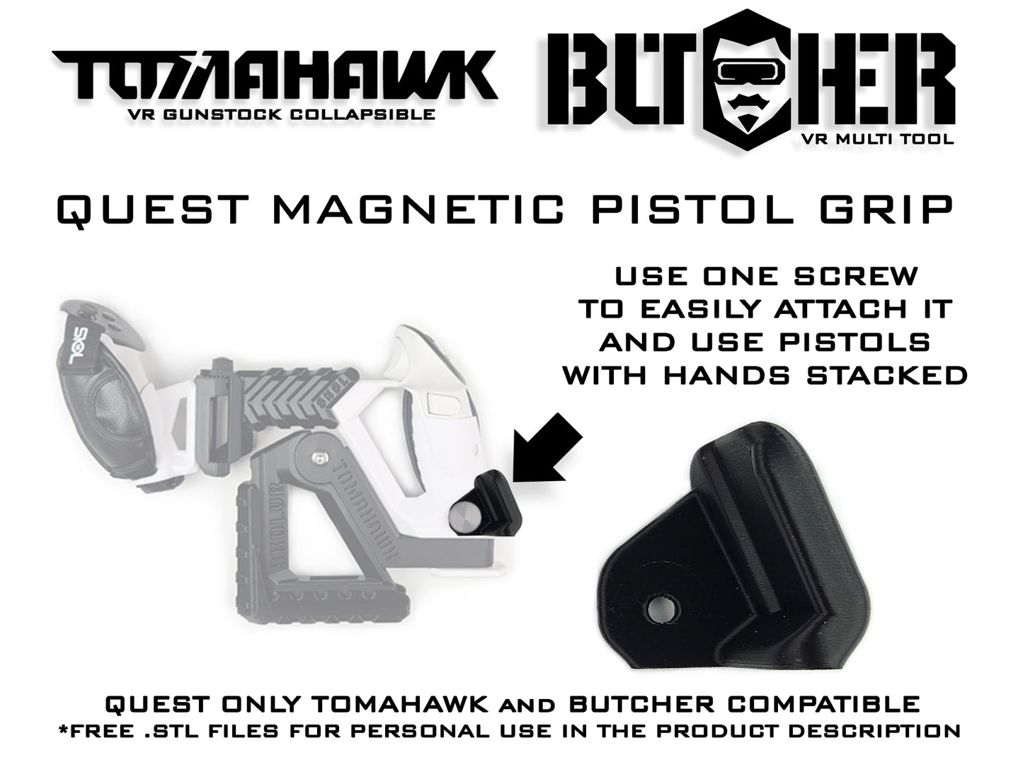 Quest TOMAHAWK and BUTCHER  Pistol Grip