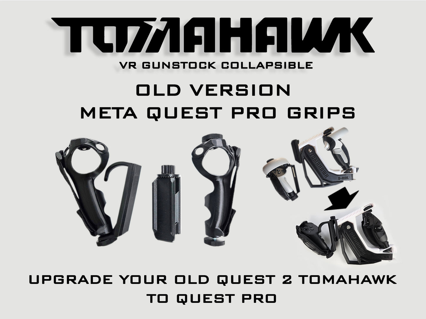 TOMAHAWK OLD Quest 2/3/PRO Conversion Kit