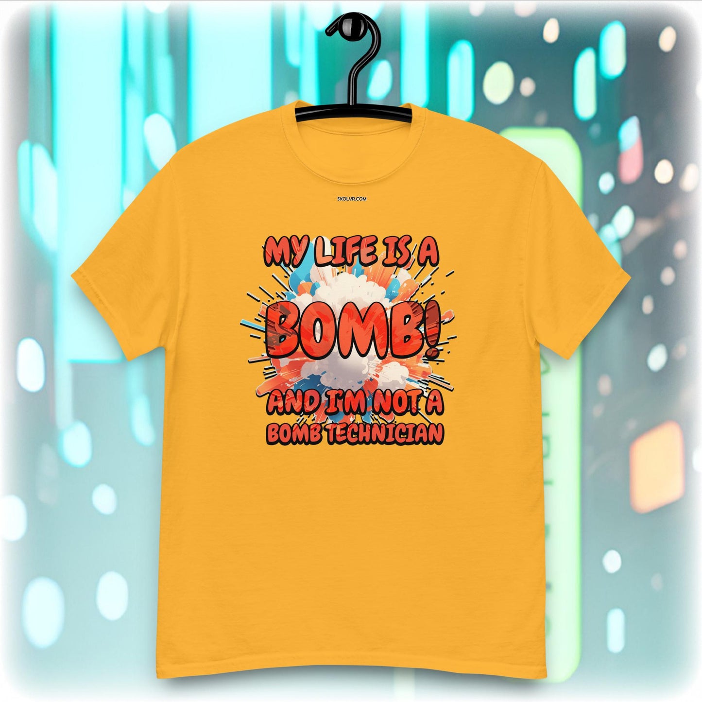 VR T-Shirt 1091 My life is a bomb but im not a bomb technician