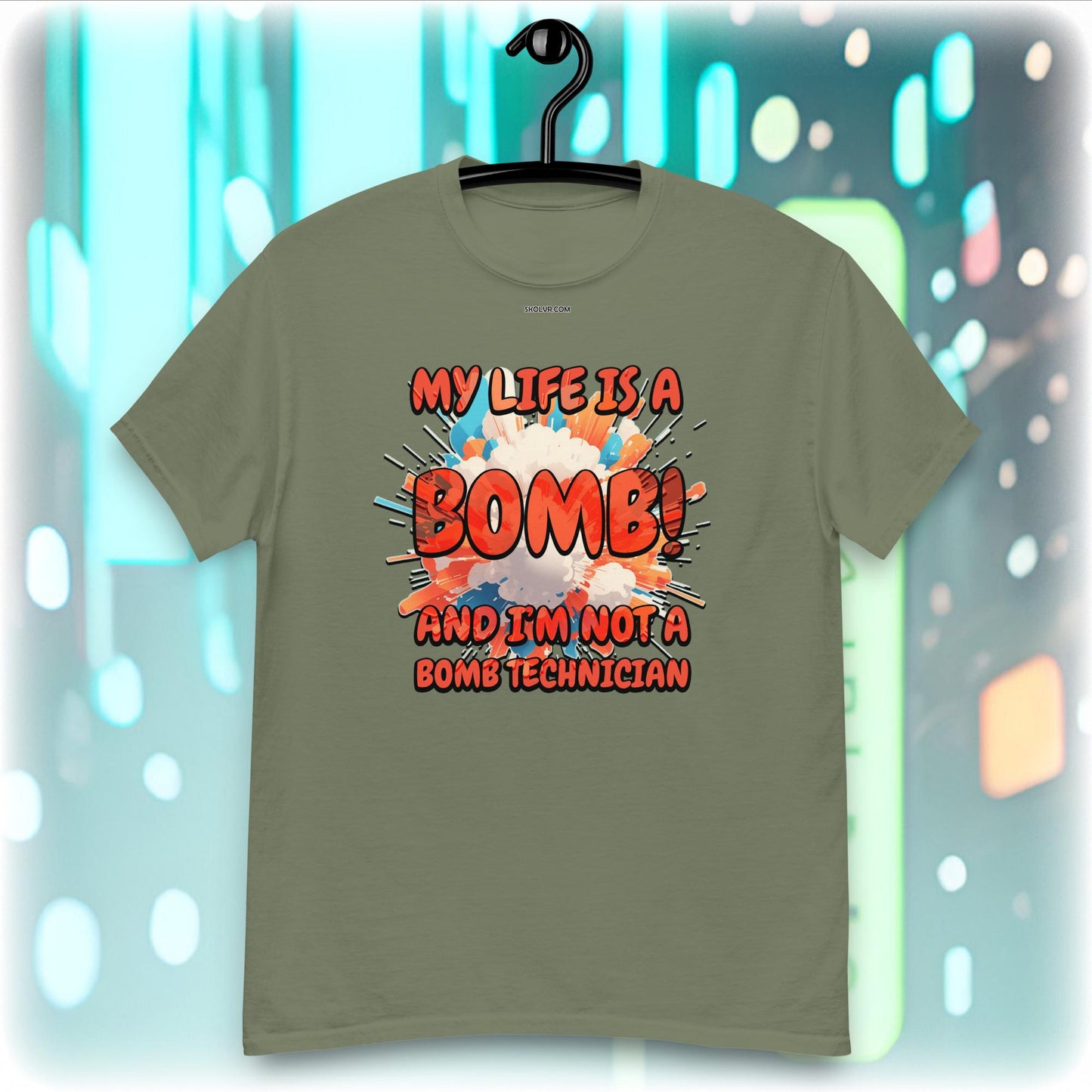 VR T-Shirt 1091 My life is a bomb but im not a bomb technician