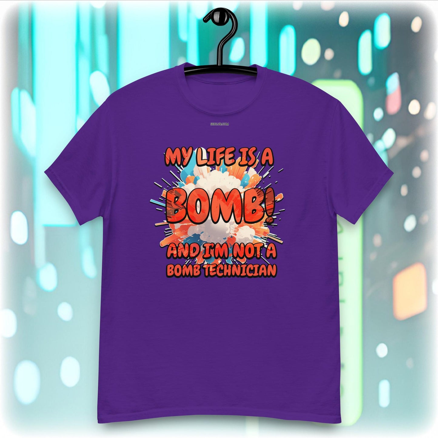 T-shirt VR 1091 Ma vie est une bombe mais je ne suis pas un technicien en bombe