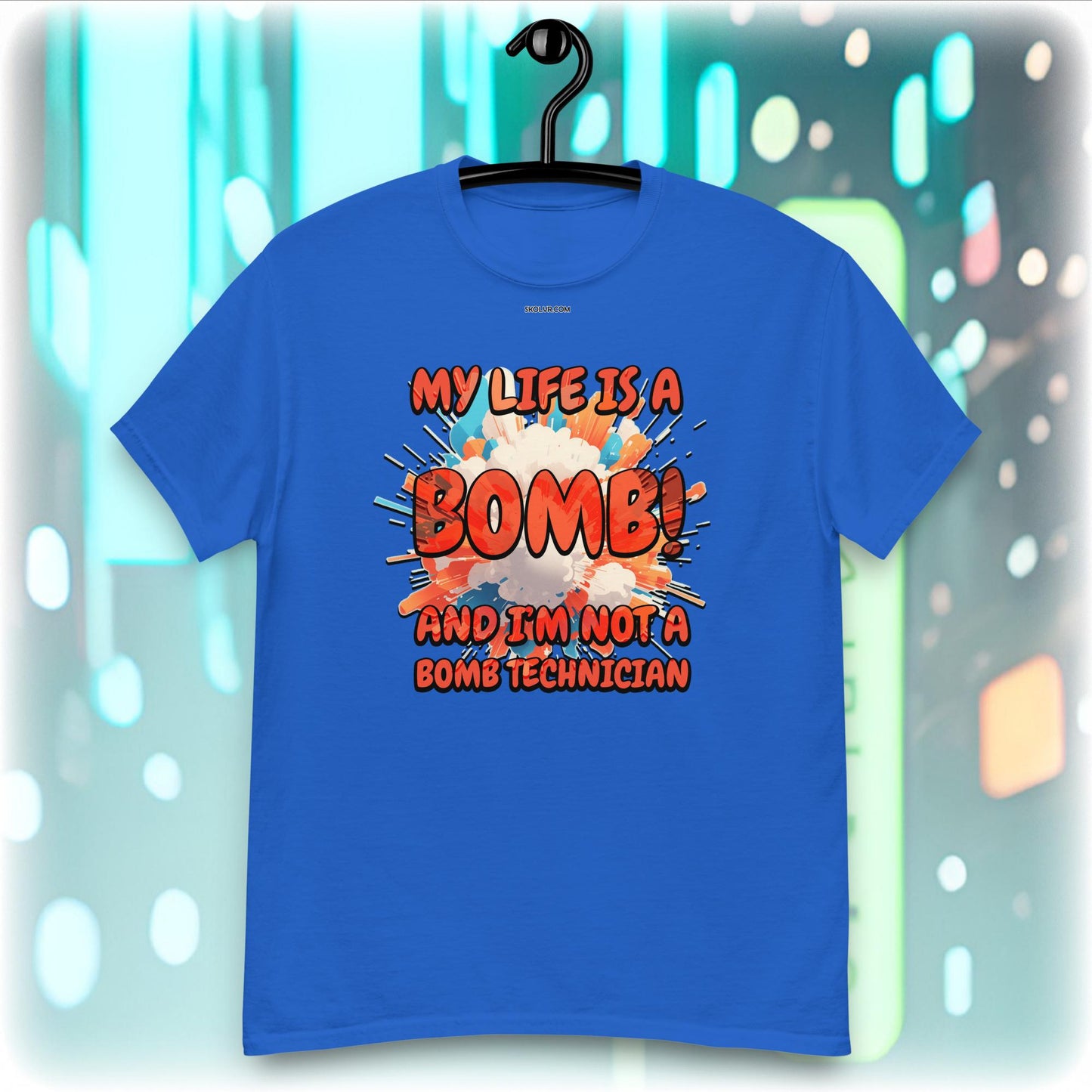 VR T-Shirt 1091 My life is a bomb but im not a bomb technician